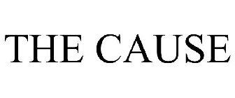 THE CAUSE