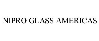 NIPRO GLASS AMERICAS