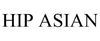 HIP ASIAN