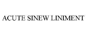 ACUTE SINEW LINIMENT