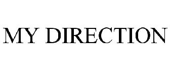 MY DIRECTION