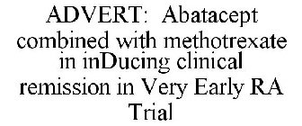 ADVERT: ABATACEPT COMBINED WITH METHOTREXATE IN INDUCING CLINICAL REMISSION IN VERY EARLY RA TRIAL