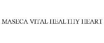 MASECA VITAL HEALTHY HEART