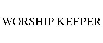WORSHIP KEEPER