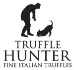 TRUFFLE HUNTER FINE ITALIAN TRUFFLES