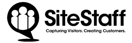 SITESTAFF CAPTURING VISITORS. CREATING CUSTOMERS.