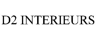 D2 INTERIEURS