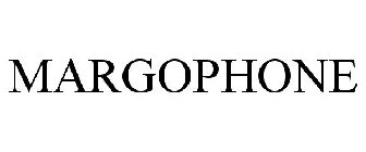 MARGOPHONE
