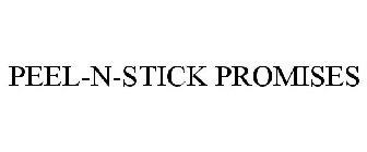 PEEL-N-STICK PROMISES