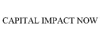 CAPITAL IMPACT NOW