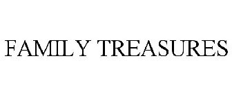 FAMILY TREASURES