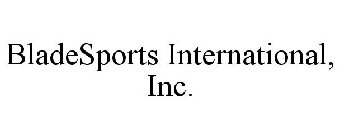 BLADESPORTS INTERNATIONAL, INC.