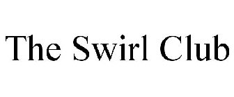 THE SWIRL CLUB