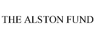 THE ALSTON FUND