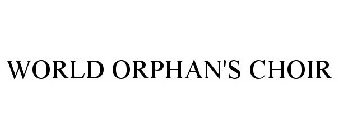 WORLD ORPHAN'S CHOIR