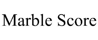MARBLE SCORE