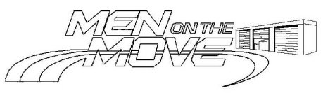 MEN ON THE MOVE