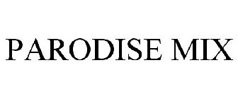 PARODISE MIX