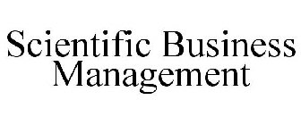SCIENTIFIC BUSINESS MANAGEMENT