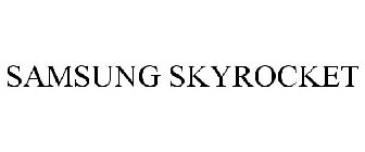 SAMSUNG SKYROCKET