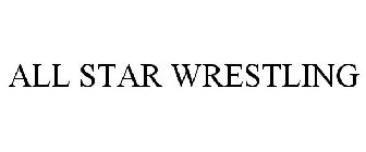 ALL STAR WRESTLING