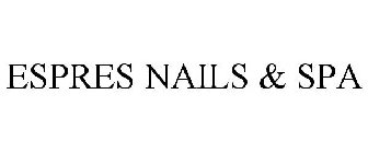 ESPRES NAILS & SPA