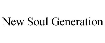 NEW SOUL GENERATION