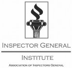 INSPECTOR GENERAL INSTITUTE ASSOCIATION OF INSPECTORS GENERAL