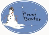 THE FROST BUSTER