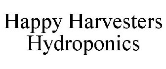 HAPPY HARVESTERS HYDROPONICS