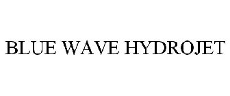 BLUE WAVE HYDROJET