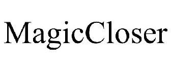 MAGICCLOSER