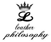 L LEATHER PHILOSOPHY