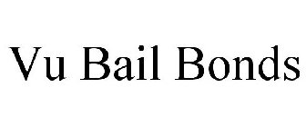 VU BAIL BONDS