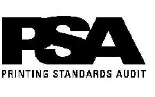 PSA PRINTING STANDARDS AUDIT