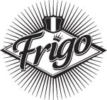 FRIGO