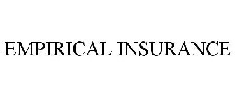 EMPIRICAL INSURANCE