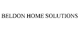 BELDON HOME SOLUTIONS