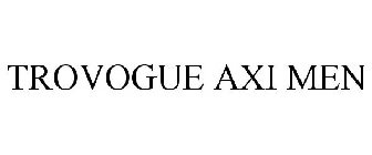 TROVOGUE AXI MEN