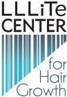 LLLITE CENTER FOR HAIR ADVANCEMENT