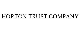 HORTON TRUST COMPANY