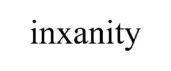 INXANITY