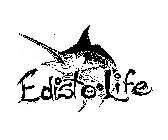 EDISTO LIFE