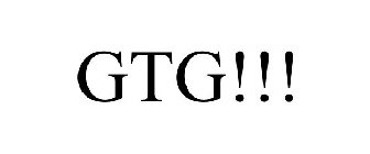 GTG!!!