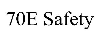 70E SAFETY