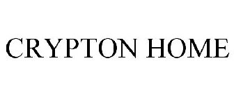 CRYPTON HOME