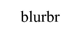 BLURBR