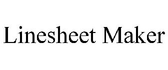 LINESHEET MAKER