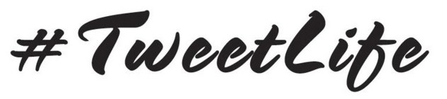 # TWEETLIFE