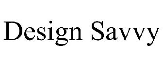DESIGN SAVVY